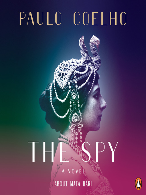 Title details for The Spy by Paulo Coelho - Available